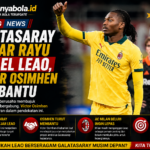 Galatasaray Terus Kejar Rafael Leão, Victor Osimhen Disebut Ikut Membantu Proses Pendekatan