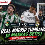 Real Madrid Tumbang di Markas Betis! Mbappé Gagal Penalti, Barcelona Berpeluang Kuasai Puncak LaLiga