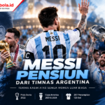 Messi Pensiun dari Timnas Argentina! Era Sang Legenda Akhirnya Berakhir